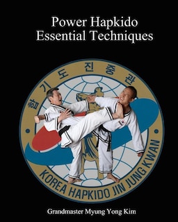 Front cover_Power Hapkido - Essential Techniques