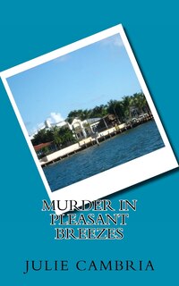Front cover_Murder in Pleasant Breezes
