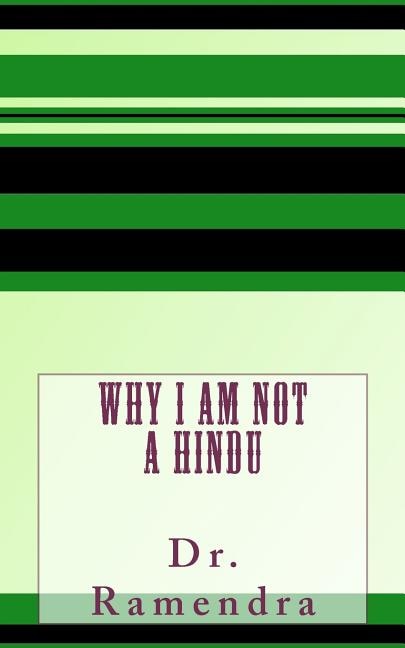 Front cover_Why I am Not a Hindu