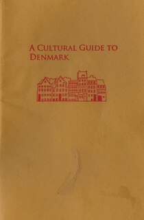 Front cover_A Cultural Guide to Denmark