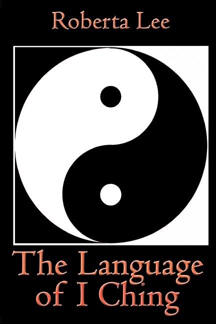 Front cover_The Language of I Ching