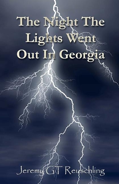 Front cover_The Night The Lights Went Out In Georgia