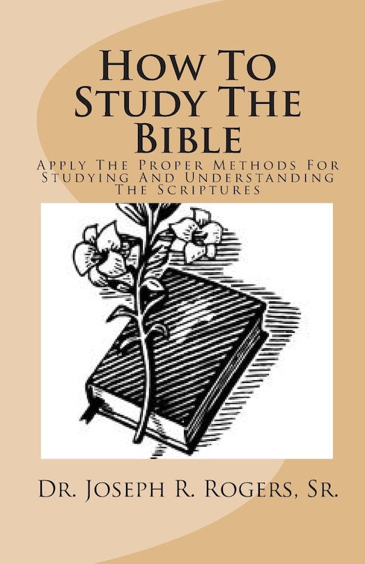 Front cover_How To Study The Bible