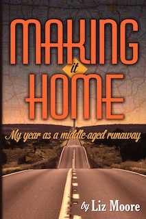 Front cover_Making It Home