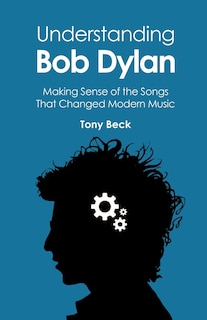 Couverture_Understanding Bob Dylan