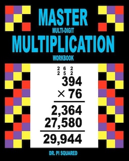 Front cover_Master Multi-Digit Multiplication Workbook