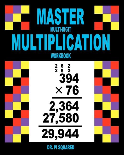 Front cover_Master Multi-Digit Multiplication Workbook