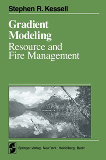 Gradient Modelling: Resource And Fire Management