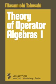 Front cover_Theory Of Operator Algebras I