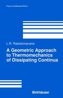 Front cover_A Geometric Approach to Thermomechanics of Dissipating Continua