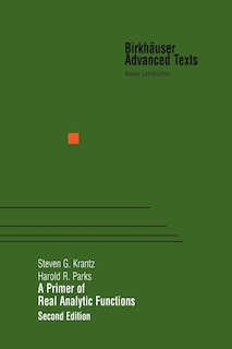 Front cover_A Primer Of Real Analytic Functions