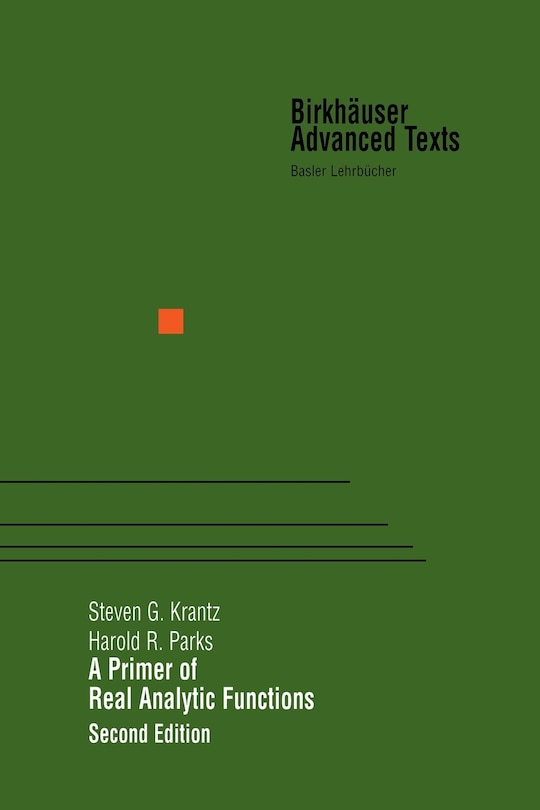 Front cover_A Primer Of Real Analytic Functions