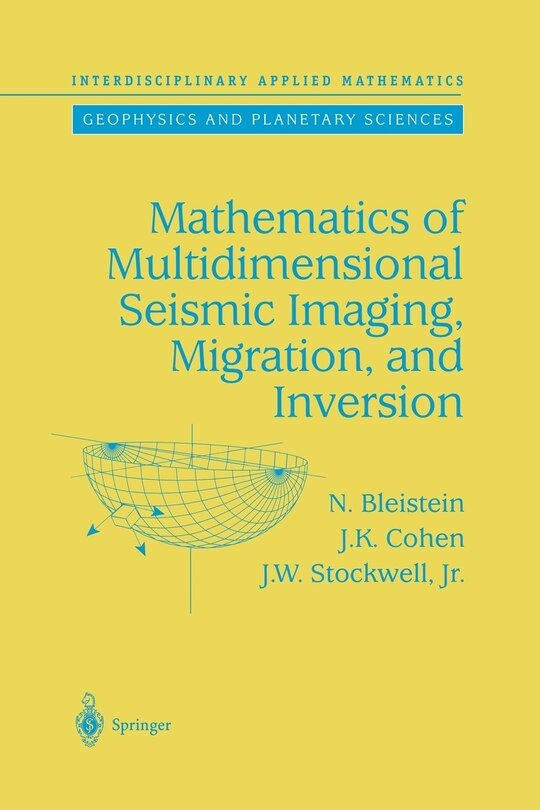 Front cover_Mathematics of Multidimensional Seismic Imaging, Migration, and Inversion