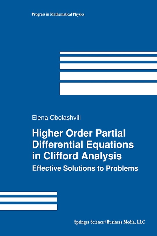 Front cover_Higher Order Partial Differential Equations in Clifford Analysis