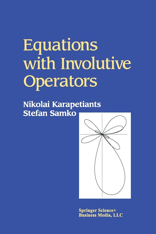 Equations With Involutive Operators