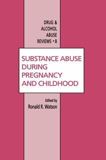 Front cover_Substance Abuse During Pregnancy and Childhood