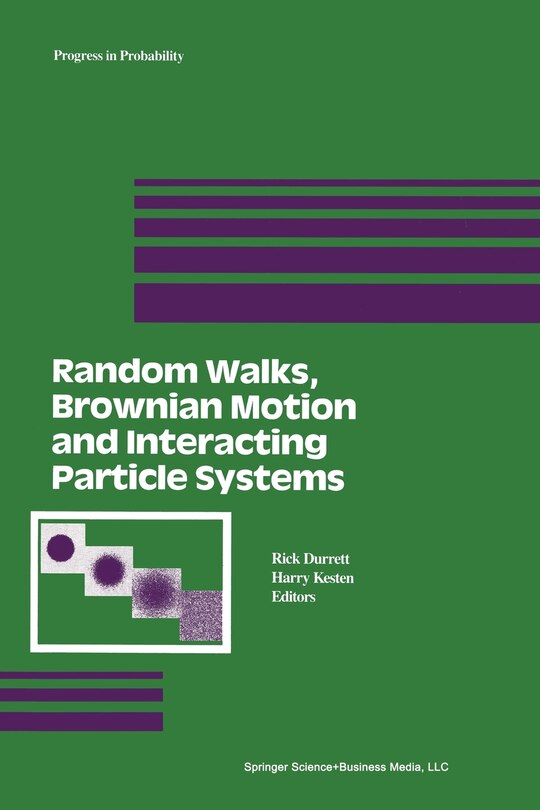 Front cover_Random Walks, Brownian Motion, and Interacting Particle Systems
