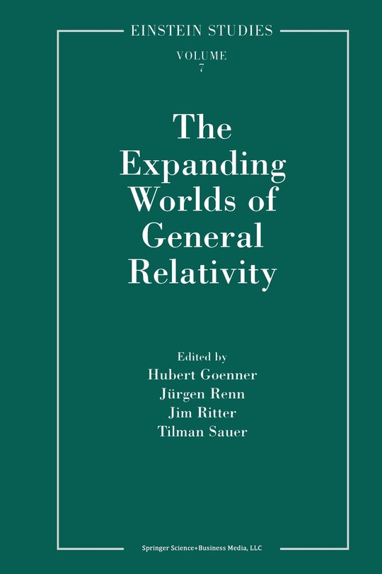 Front cover_The Expanding Worlds Of General Relativity