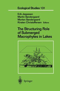 Front cover_The Structuring Role of Submerged Macrophytes in Lakes