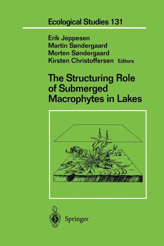 Front cover_The Structuring Role of Submerged Macrophytes in Lakes