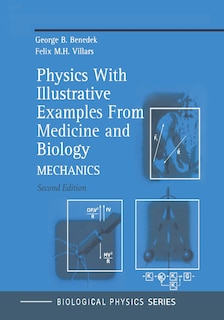 Couverture_Physics With Illustrative Examples From Medicine and Biology