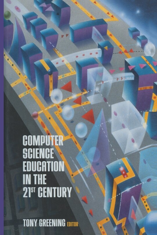 Front cover_Computer Science Education in the 21st Century