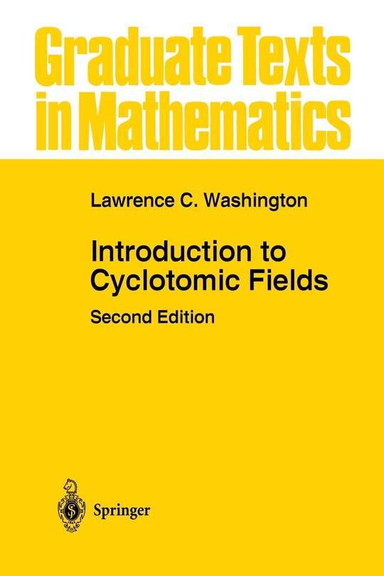 Front cover_Introduction to Cyclotomic Fields