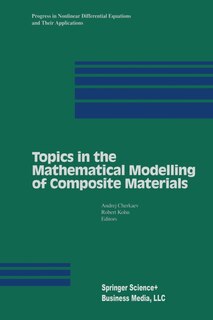 Front cover_Topics in the Mathematical Modelling of Composite Materials