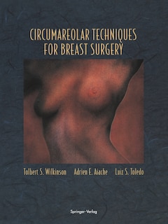 Couverture_Circumareolar Techniques for Breast Surgery