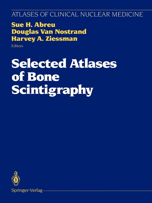 Couverture_Selected Atlases of Bone Scintigraphy
