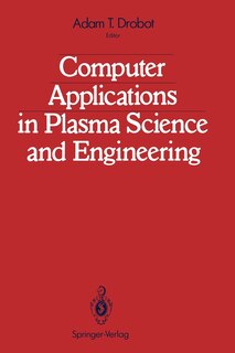 Front cover_Computer Applications in Plasma Science and Engineering