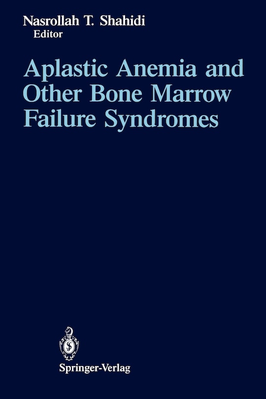 Front cover_Aplastic Anemia and Other Bone Marrow Failure Syndromes