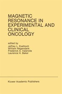 Couverture_Magnetic Resonance in Experimental and Clinical Oncology