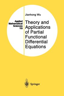 Front cover_Theory and Applications of Partial Functional Differential Equations