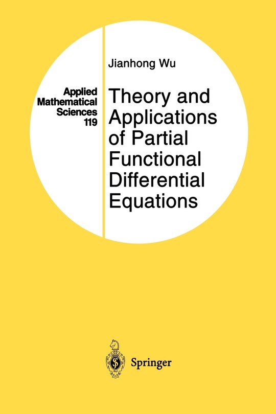Front cover_Theory and Applications of Partial Functional Differential Equations