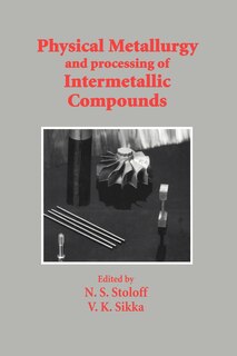 Couverture_Physical Metallurgy and processing of Intermetallic Compounds