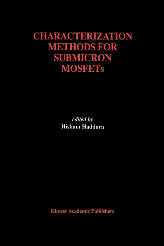 Front cover_Characterization Methods for Submicron MOSFETs