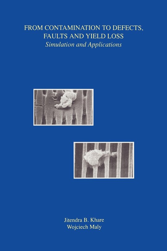 Front cover_From Contamination to Defects, Faults and Yield Loss