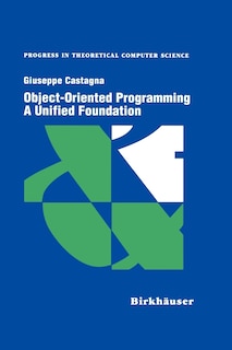 Couverture_Object-Oriented Programming A Unified Foundation