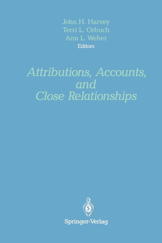 Attributions, Accounts, and Close Relationships