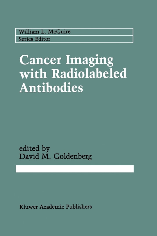 Front cover_Cancer Imaging with Radiolabeled Antibodies