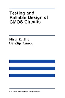 Couverture_Testing and Reliable Design of CMOS Circuits