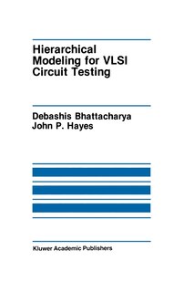 Front cover_Hierarchical Modeling for VLSI Circuit Testing