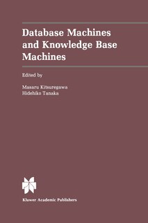 Front cover_Database Machines and Knowledge Base Machines