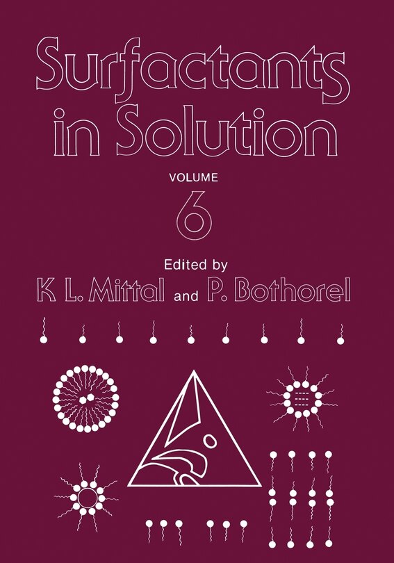 Surfactants In Solution: Volume 6