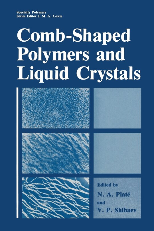 Front cover_Comb-Shaped Polymers and Liquid Crystals
