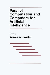 Couverture_Parallel Computation and Computers for Artificial Intelligence