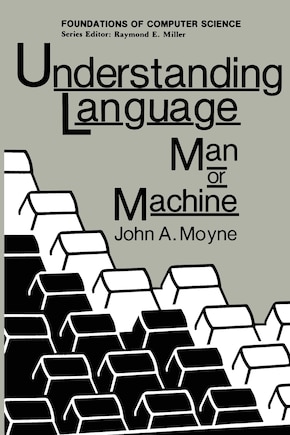 Understanding Language: Man or Machine