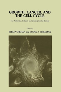 Couverture_Growth, Cancer, and the Cell Cycle