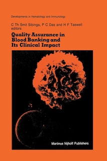 Couverture_Quality Assurance in Blood Banking and Its Clinical Impact